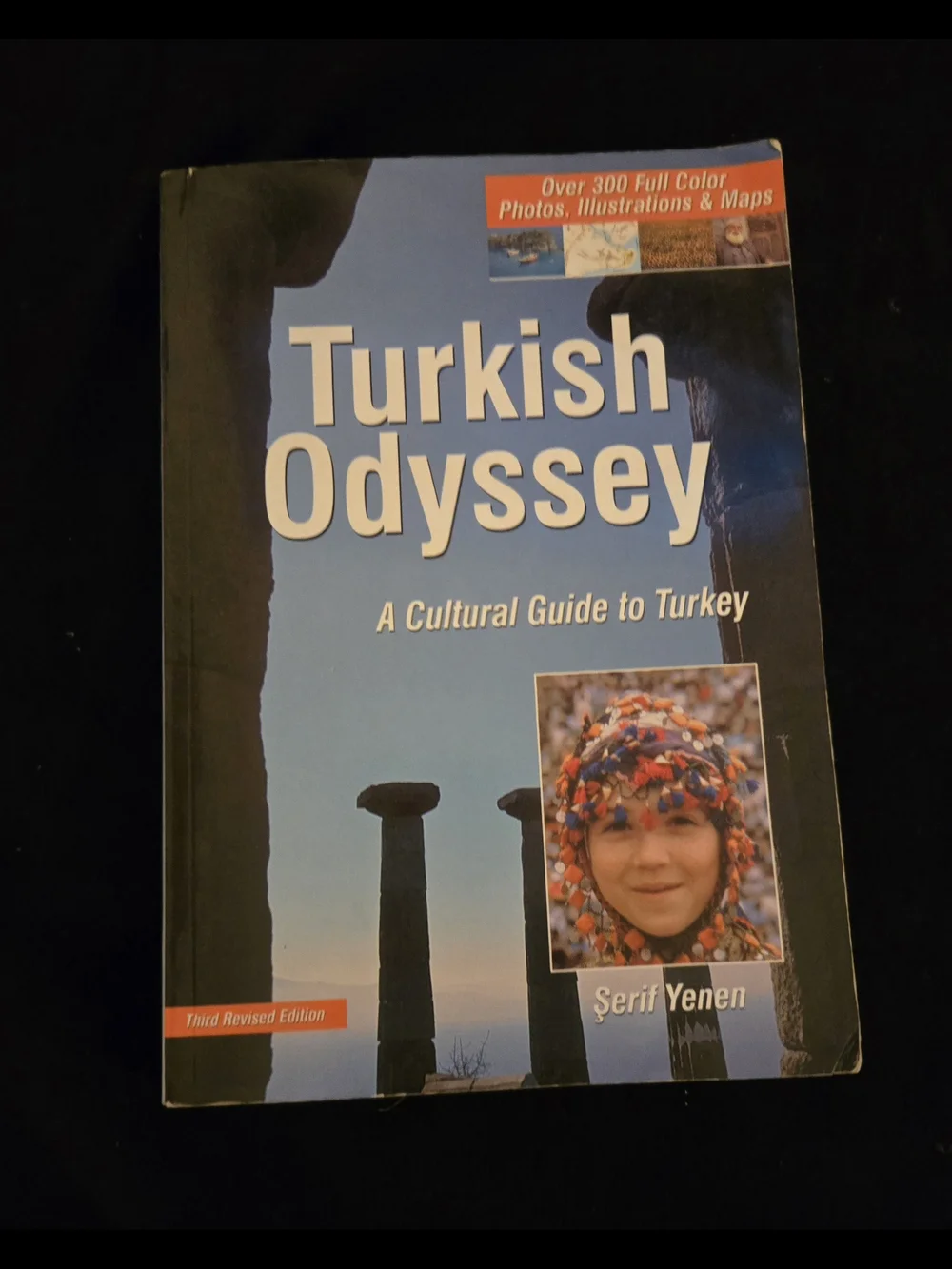 Turkish Odyssey - A Cultural Guide to Turkey (Blue) Paperback